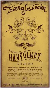 Plakaten for Trænafestivalen 2015. Ser du godt etter, står det noe rett over tegningene: In memorial of Tore Hund.